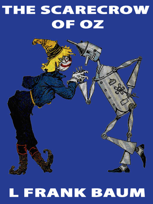 Title details for The Scarecrow of Oz by L. Frank Baum - Available